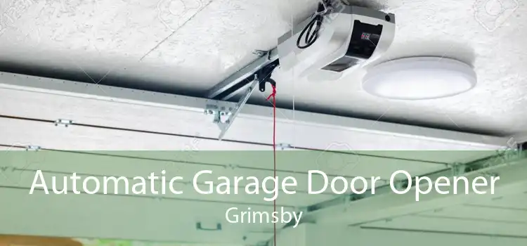 Automatic Garage Door Opener Grimsby