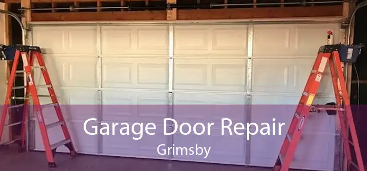 Garage Door Repair Grimsby